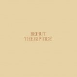 Nuevo disco de Beirut - The Rip Tide 4 15592367907 VjNgZ