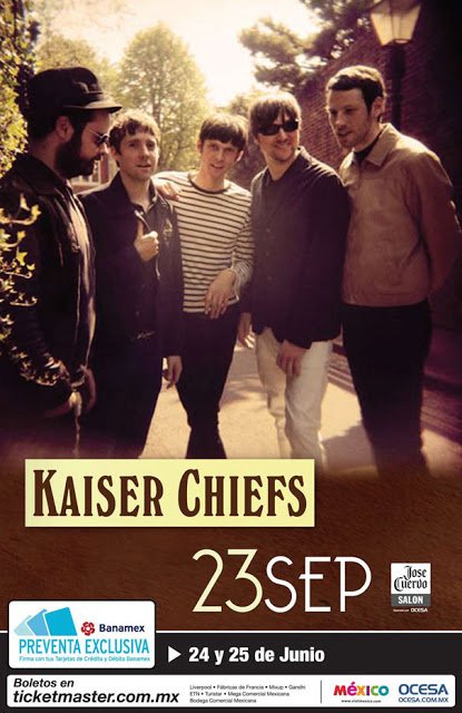 kaiser Chiefs en México 5 Flyer Kaiser Chiefs