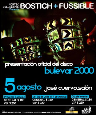 Nortec Collective presents: Bostich + Fussible - Jose cuervo salon 5 Nortec presenta Bulevar 2000