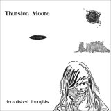 Lanzamiento Thurston Moore – Demolished Thoughts 9 OLE 953 Thurston Moore Demolished Thoughts