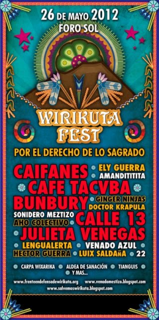 Wirikuta Fest ·Por el derecho de lo Sagrado· 1 wirikuta