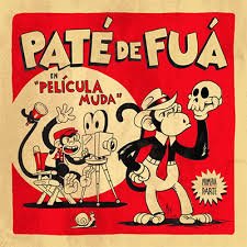 Paté de Fuá - Película muda @patedefua 8 pate