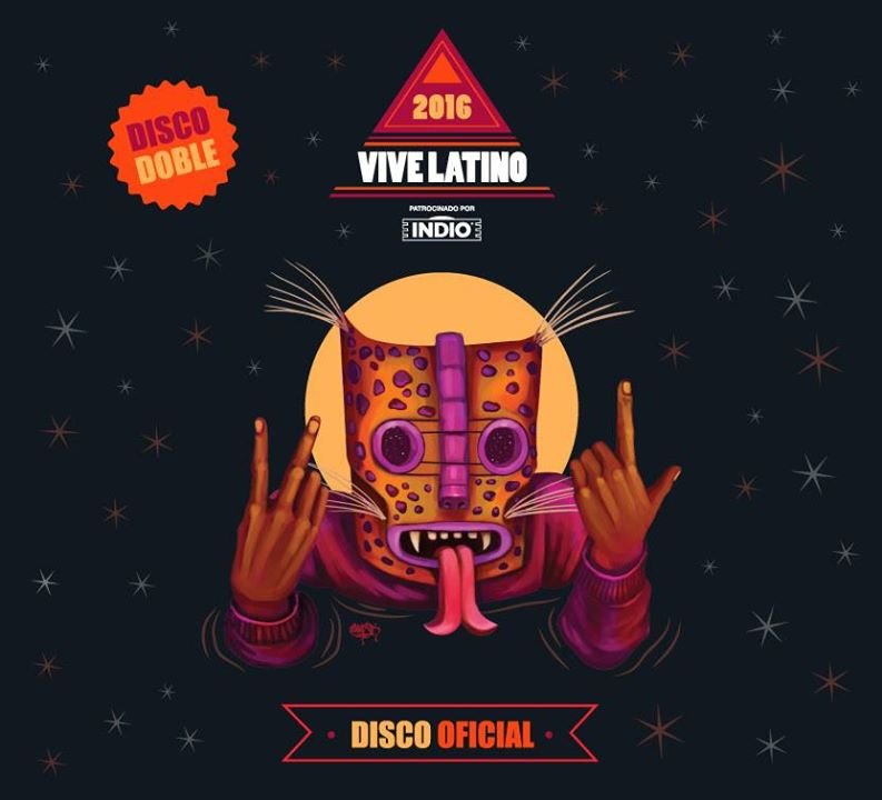 Llega Disco Oficial Vive Latino 2016 6 13015168 1172530606112991 5134900073409379531 n 2