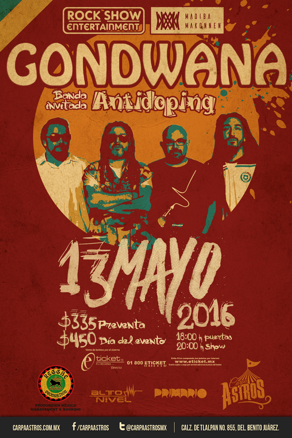GONDWANA PRESENTARÁ SU "REGGAE N´ ROLL" EN MÉXICO 6 GONDWANA BOLETIN 2016 CARPA ASTROS
