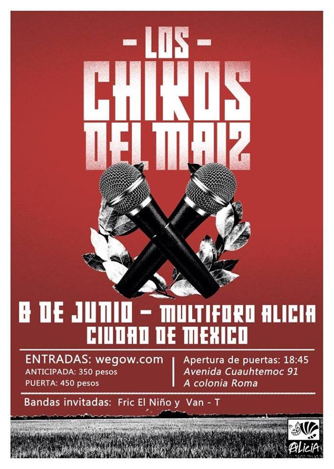 LA BANDA ESPAÑOLA CHIKOS DEL MAIZ ANUNCIA PRIMEROS CONCIERTOS EN MÉXICO 6 chikos del maiz cartel cdmx alicia 20193088175811883543748.