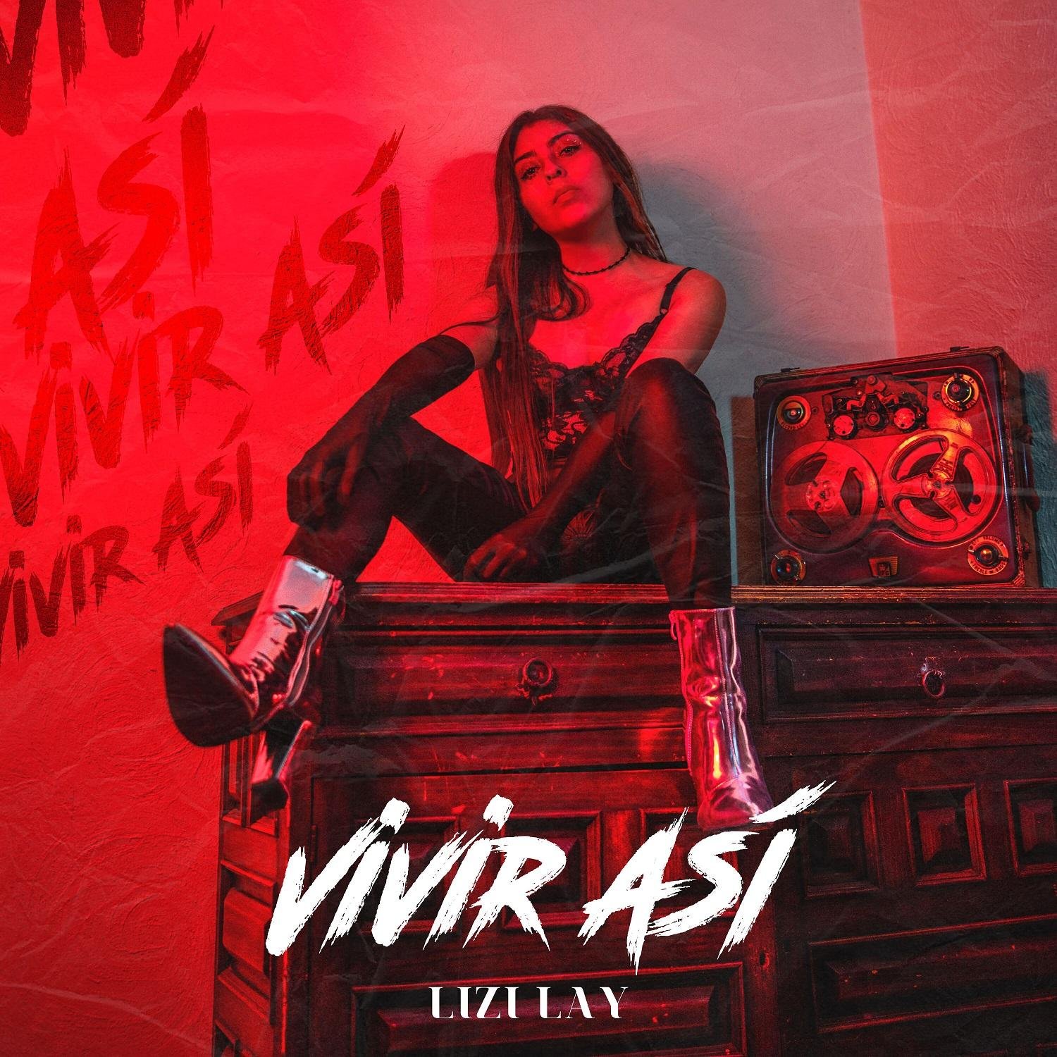 Lizi lay llega con nuevo sencillo: "Vivir así" 8 4e11b0a1 bc8d c05a 521e 9328e51551b4