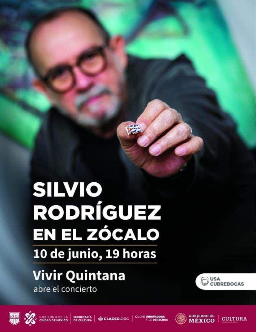 Invitan Gobierno de México y Capitalino al concierto gratuito de Silvio Rodríguez en Zócalo Capitalino 5 O6PPWVXX7NG7NOVVRSPARVOZS4