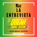 Obeah Sounds: Cultura Jamaicana en Xalapa a través del sound system. 2 obeah entrevista