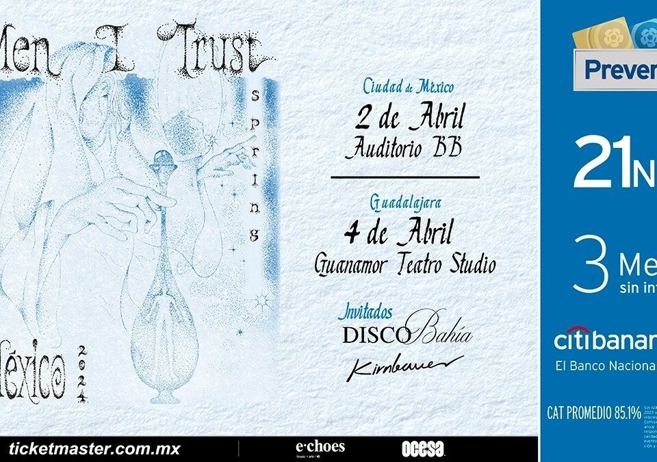 Men I Trust en México 24 082753a2806ba82f4b65bd0017008262