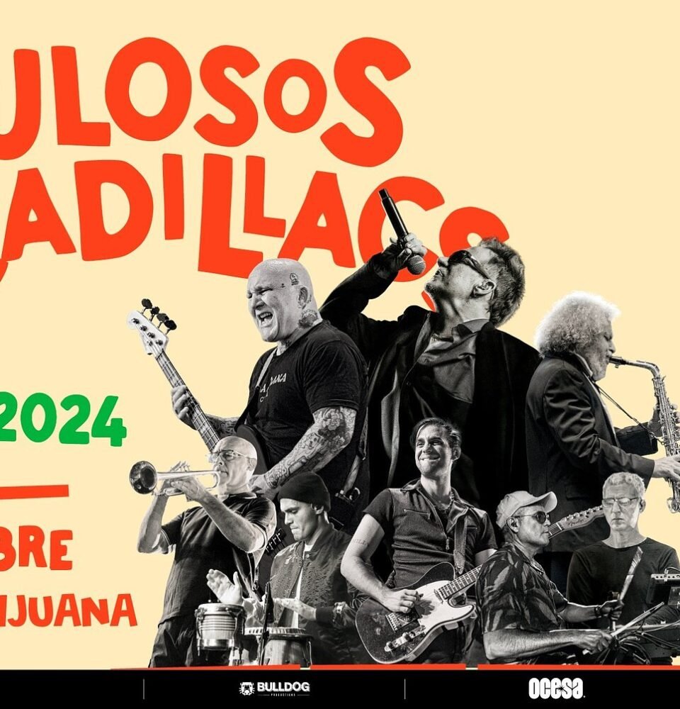 Los Fabulosos Cadillacs llevan su gira hasta Tijuana 24 fc5230eed2b3de9f8f54c33813525a46